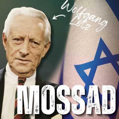 La Piu' Grande SPIA ISRAELIANA: Wolfgang LOTZ