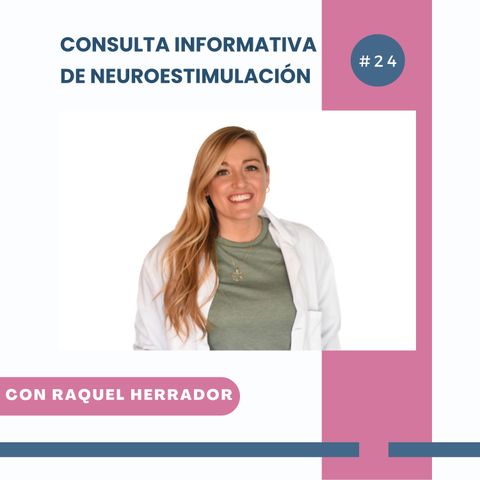 Consulta informativa neuroestimulación ¿Qué es, en qué consiste y para qué sirve?