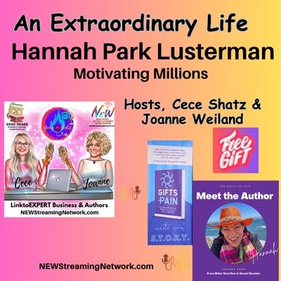 An Extraordinary Life with Guest Hannah Park Lusterman