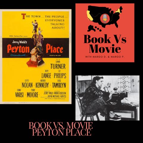 Peyton Place (1957) Grace Metalious, Lana Turner, Hope Lange, Diane Varsi, and Russ Tamblyn