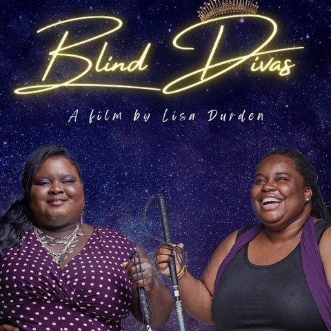 Episode 60 - Blind Divas pt 1