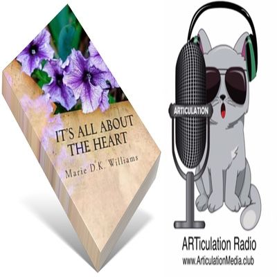 ARTiculation Radio — MORE THAN WHAT YOU SAY (interview w/ Marie D.K. Williams)