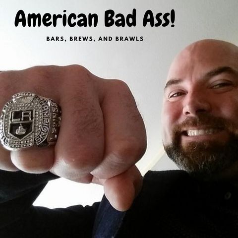 Debut Of American Bad Ass! Bars, Brews and Brawls...