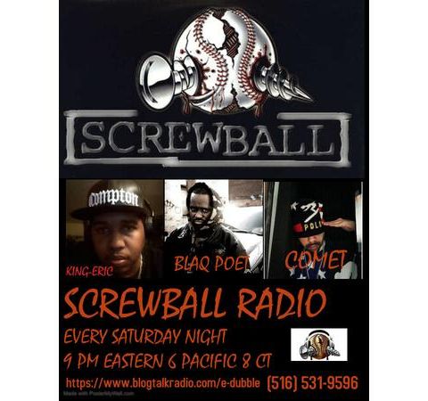 SCREWBALL RADIO EPISODE 9