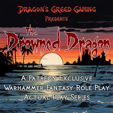 The Drowned Dragon (E21) - The Plan Revealed