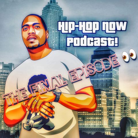 Hip - Hop NOW Podcast! Ep. 261 "Conway vs Flex vs Pete Rock"