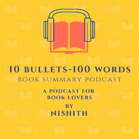 Episode 4 - 10 Bullets - 100 Words Book Summar Podcast - The Hidden Life of Trees