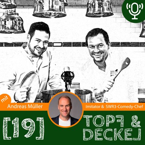 Topf & Deckel Folge 19 mit Andreas Müller