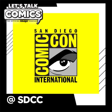 Image Comics @ SDCC 2026: Artists Unleashed