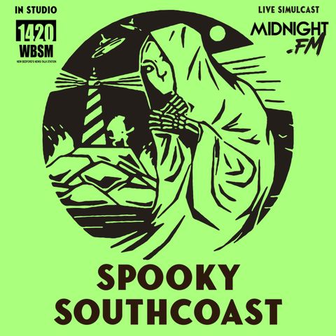 WBSM Simulcast - Spooky Southcoast - LIVE PARANORMAL SPECIAL - Bridgewater Triangle Live Investigations On-Air- October 17th, 2020