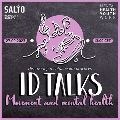 ID Talks Movement and Mental Health