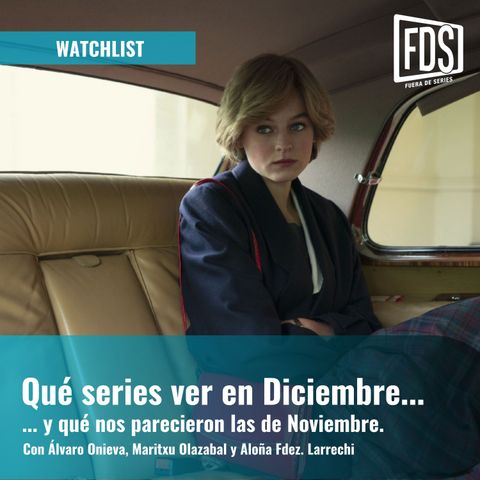 Watchlist | Qué series nos ha dejado noviembre y qué esperamos de diciembre 2020