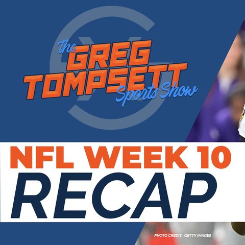NFL Week 10 Recap | TGTSS ep28
