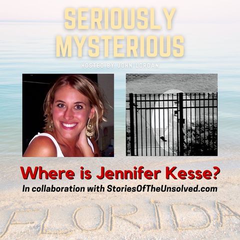 Where is Jennifer Kesse?
