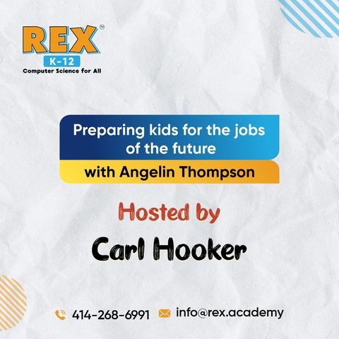 Preparing kids for the jobs of the future with Angelin Thompson