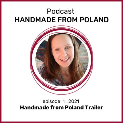 01_2021 Introduction to Handmade from Poland
