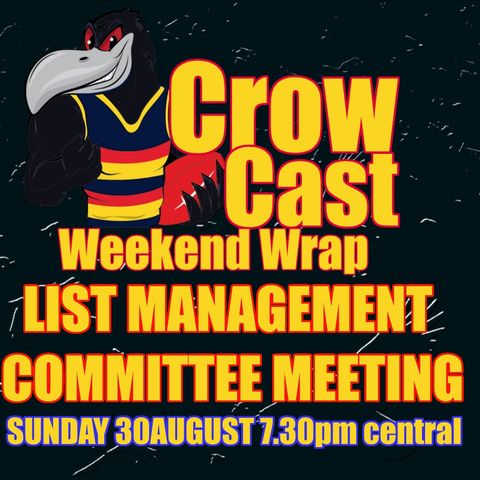 CrowCast Weekend Wrap 2020 - List Management Special