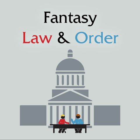 Welcome To Fantasy Law & Order
