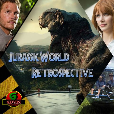 Jurassic World Retrospective