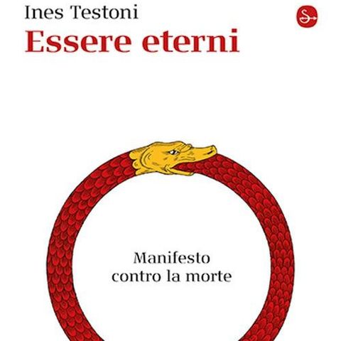 Ines Testoni "Essere eterni"