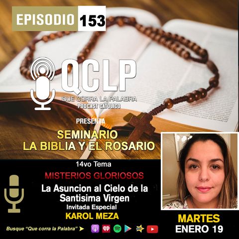 QCLP-LA ASUNCION A LOS CIELOS DE LA VIRGEN MARIA