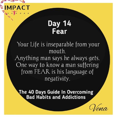 Day 14 : Dream Killers - Overcoming FEAR