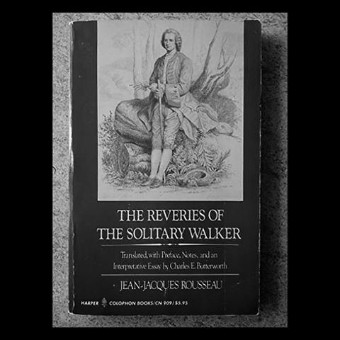 Review: The Reveries of the Solitary Walker by Jean-Jacques Rousseau
