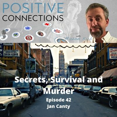 Secrets, Survival and Murder: Jan Canty