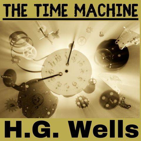 Chapter 3 - The Time Machine - H.G. Wells