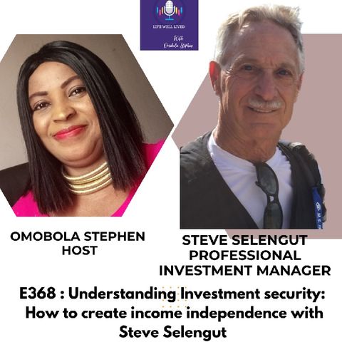 E368: How To Create Income Independence With Steve Selengut