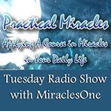 8/6/13 - Magic, Miracles & Forgiveness