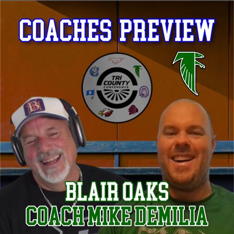 T.C.C. Coaches Preview | Blair Oaks Coach Mike Demilia | YBMcast
