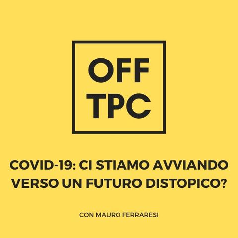 Ci stiamo avviando verso un futuro distopico?