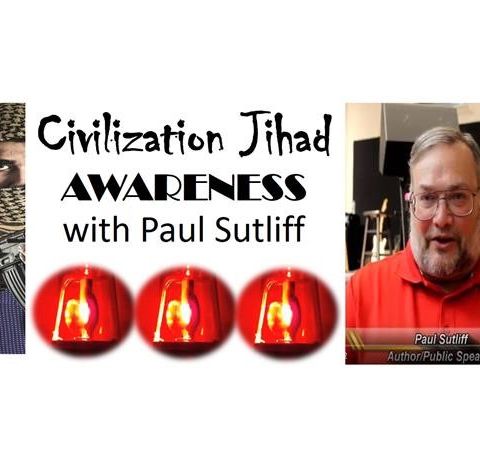 global-patriot-radio_2018_05_30_civilization-jihad-awareness-with-paul-sutliff