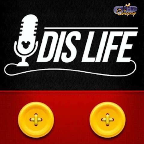 Dislife Podcast | Moving to Disney World