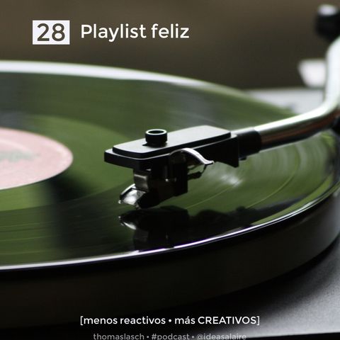 28 Playlist feliz