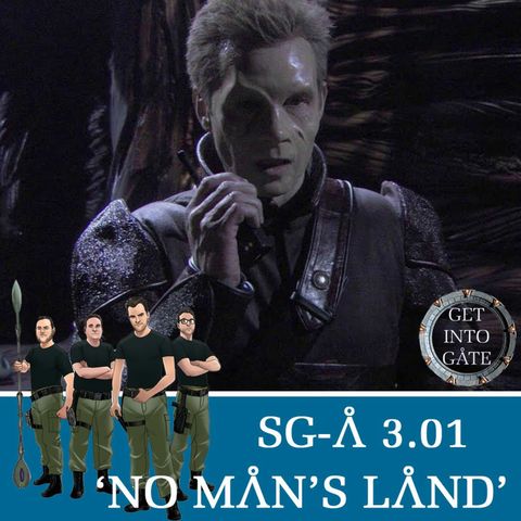 Episode 230: No Man's Land (SG-A 3.01)