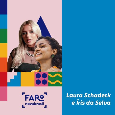 Iris da Selva e Laura Schadeck | A diversidade da música brasileira, do Norte ao Sul