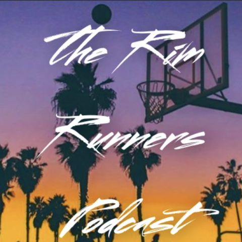 The Rim Runners Podcast - Episode 5