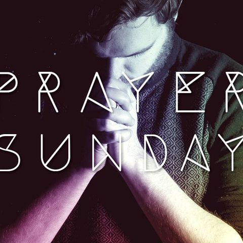 Prayer Sunday
