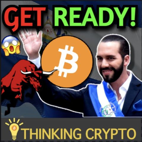 El Salvador Wants to Make BITCOIN a Legal Tender! President Nayib Bukele to Submit Bill!