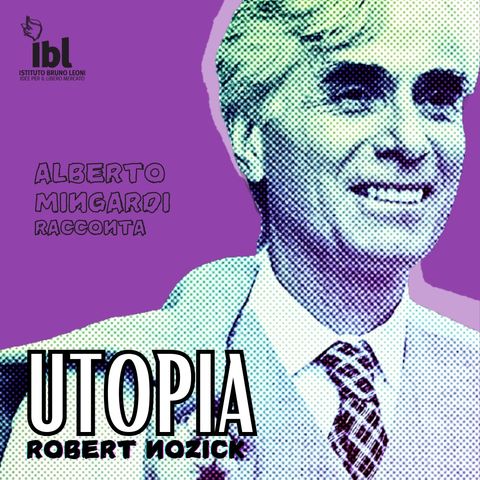 #3. UTOPIA - Con Alberto Mingardi