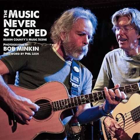 Bob Minkin The Music Never Stopped