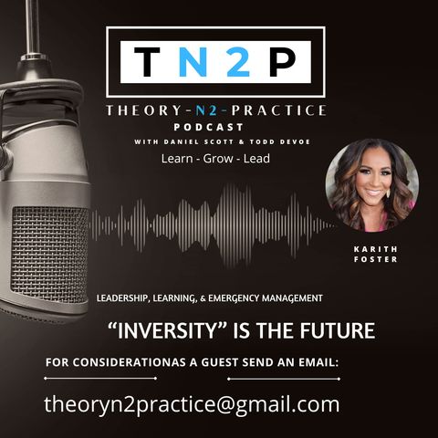 TN2P with Karith Foster on Inversity
