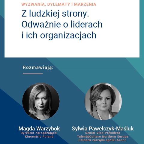 Rozmowa z Sylwią Pawełczyk–Maśluk, Senior VP, Talent & Culture Northern Europe, Accor
