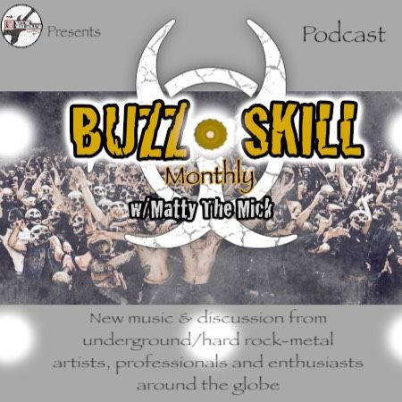 BUZZSKILL MONTHLY- Episode #1- Tribute to TODD YOUTH