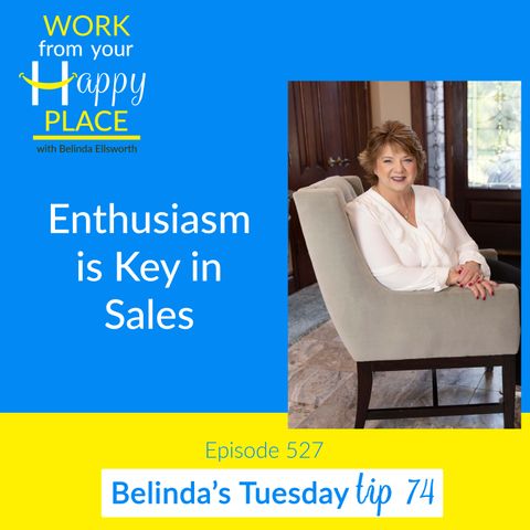 Enthusiasm is Key in Sales