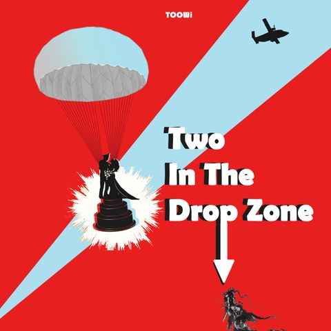 Episode - Two In The Drop Zone