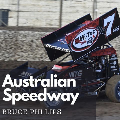 Bruce Phillips talks Australia Speedway action on the FLOW FM Friday night show January 27
