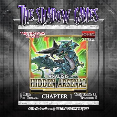 S11:E05 Análisis - Hidden Arsenal [Chapter 1]